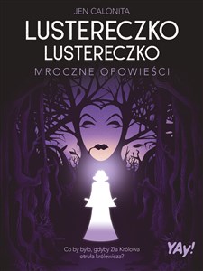 Bild von Lustereczko, lustereczko. Mroczne opowieści (edycja kolekcjonerska)