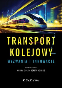 Obrazek Transport kolejowy wyzwania i innowacje