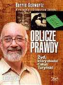 Zobacz : Oblicze Pr... - Grzegorz Górny, Barrie Schwortz