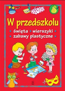 Bild von W przedszkolu Święta, wierszyki, zabawy plastyczne
