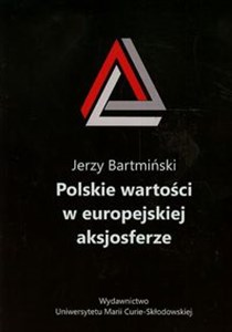 Obrazek Polskie wartości w europejskiej aksjosferze