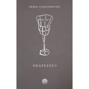 Polska książka : Hrapeszko - Ermis Lafazanovski
