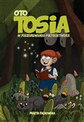 Oto Tosia ... - Marta Falkowska Falkowska, Marta Falkowska -  fremdsprachige bücher polnisch 