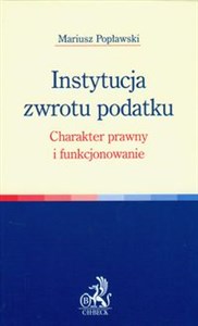 Obrazek Instytucja zwrotu podatku Charakter prawny i funkcjonowanie