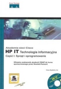 Bild von Akademia sieci Cisco. HP IT. Technologia informacyjna. Cz. 1 Sprzęt i oprogramowanie