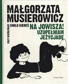 Polska książka : Na Jowisza... - Małgorzata Musierowicz