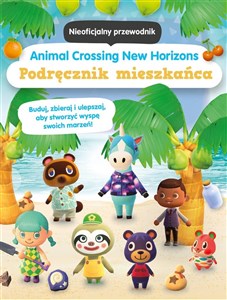 Obrazek Animal Crossing New Horizons Podręcznik mieszkańca Nieoficjalny przewodnik