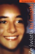 Polnische buch : Ze światła... - Mariagrazia Magrini