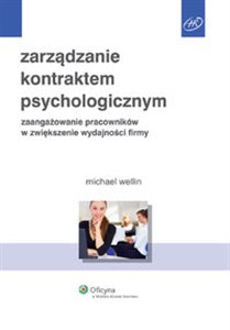 Bild von Zarządzanie kontraktem psychologicznym Zaangażowanie pracowników w zwiększenie wydajności firmy