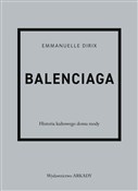 Balenciaga... - Emmanuelle Dirix - buch auf polnisch 
