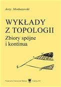 Książka : Wykłady z ... - Jerzy Mioduszewski