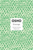 Książka : Courage Th... - Osho