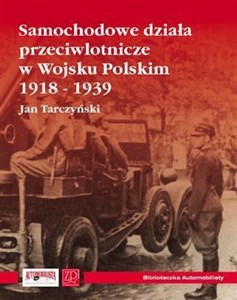 Bild von Samochodowe działa przeciwlotnicze w Wojsku Polskim 1918-1939