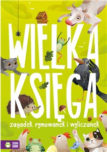 Obrazek Wielka księga zagadek, rymowanek wyliczanek