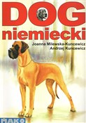 Dog niemie... - Andrzej Kuncewicz, -Kuncewicz Joanna Milewska -  fremdsprachige bücher polnisch 