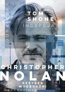 Obrazek Christopher Nolan Reżyser wyobraźni