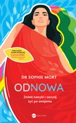 Zobacz : Odnowa Zmi... - Sophie Mort