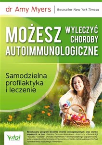 Bild von Możesz wyleczyć choroby autoimmunologiczne. Samodzielna profilaktyka i leczenie