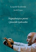 Najpięknie... - Leopold Kozłowski, Jacek Cygan -  Polnische Buchandlung 