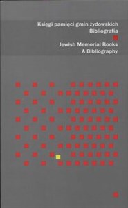 Obrazek Księgi pamięci gmin żydowskich Bibliografia Jewish memorial books a bibliography