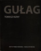 Gułag - Tomasz Kizny -  polnische Bücher