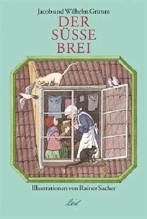 Obrazek GRIMM, J: DER SÜßE BREI