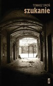 Szukanie - Tomasz Droń - buch auf polnisch 