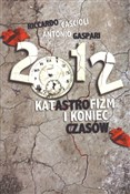 2012 Katas... - Riccardo Cascioli, Antonio Gaspari -  Książka z wysyłką do Niemiec 