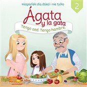 Agata y la... - Anna Kiełczewska, Magdalena Zaręba -  Polnische Buchandlung 