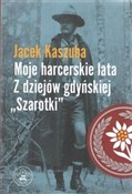 Moje harce... - Jacek Kaszuba -  Polnische Buchandlung 