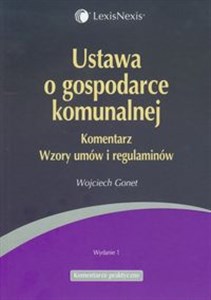 Bild von Ustawa o gospodarce komunalnej Komentarz Wzory umów i regulaminów