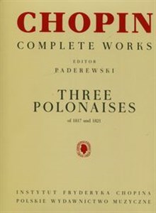 Bild von Chopin Complete Works Trzy polonezy 1817-1821