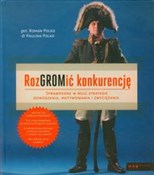 RozGROMić ... - Roman Polko, Paulina Polko - buch auf polnisch 