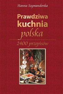 Bild von Prawdziwa kuchnia polska 2400 przepisów