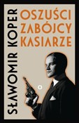 Oszuści, z... - Sławomir Koper -  polnische Bücher