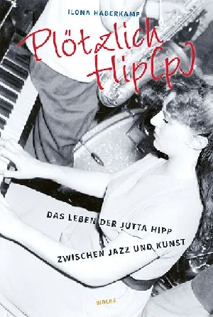 Obrazek HABERKAMP, I: PLÖTZLICH HIP(P)