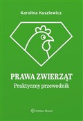 Prawa zwie... - Karolina Kuszlewicz -  Książka z wysyłką do Niemiec 