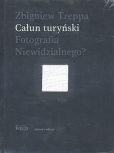Bild von Całun turyński Fotografia niewidzialnego?