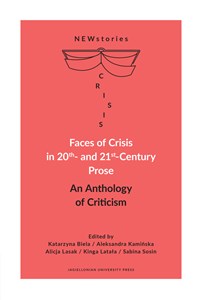 Obrazek Faces of Crisis in 20th- and 21st- Century Prose An Anthology of Criticism