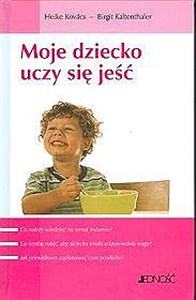 Obrazek Moje dziecko uczy się jeść