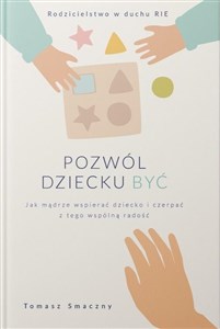 Bild von Pozwól dziecku być