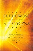 Duchowość ... - Andre Comte-Sponville -  Polnische Buchandlung 