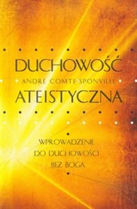 Obrazek Duchowość ateistyczna Wprowadzenie do duchowości bez Boga