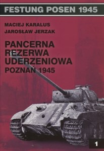 Bild von Pancerna rezerwa uderzeniowa Poznań 1945