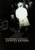 Polnische buch : Żywoty krz... - Anna Szołtysek-Grzesikiewicz