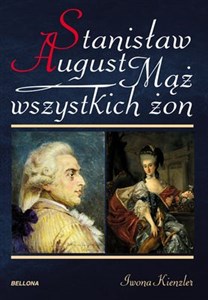 Obrazek Mąż wszystkich żon Stanisław August