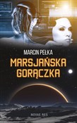 Polska książka : Marsjańska... - Marcin Pełka