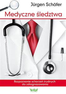 Bild von Medyczne śledztwa Rozpoznanie schorzeń trudnych do zdiagnozowania