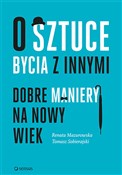 Polnische buch : O sztuce b... - Renata Mazurowska, Tomasz Sobierajski