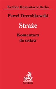 Obrazek Straże Komentarz do ustaw